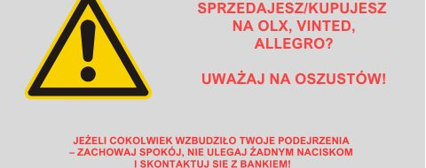 SPRZEDAJESZ / KUPUJESZ NA OLX, VINTED, ALLEGRO? UWAŻAJ NA OSZUSTÓW!